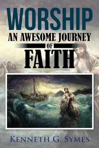 Worship: An Awesome Journey of Faith von Arpress