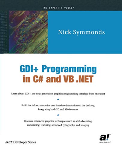 Gdi+ Programming in C# and Vb .Net (Net Developer Series) von Apress