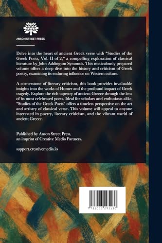 Studies of the Greek Poets Studies of the Greek Poets von Anson Street Press