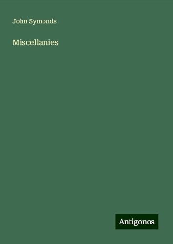 Miscellanies von Antigonos Verlag