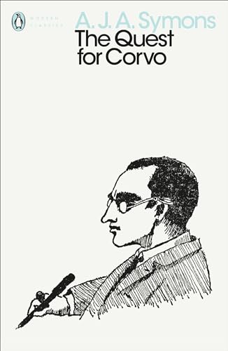The Quest for Corvo: An Experiment in Biography (Penguin Modern Classics) von PENGUIN BOOKS LTD