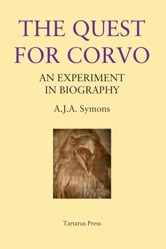 The Quest for Corvo: An Experiment in Biography