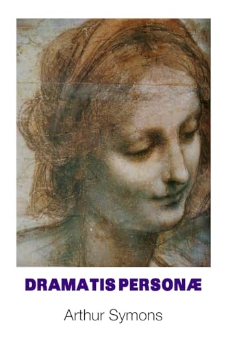 DRAMATIS PERSONAE (European Writers) von Crescent Moon Publishing