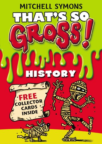 That's So Gross!: History (That's So Gross!, 3) von Red Fox