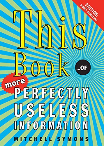 This Book: . . . of More Perfectly Useless Information von It Books