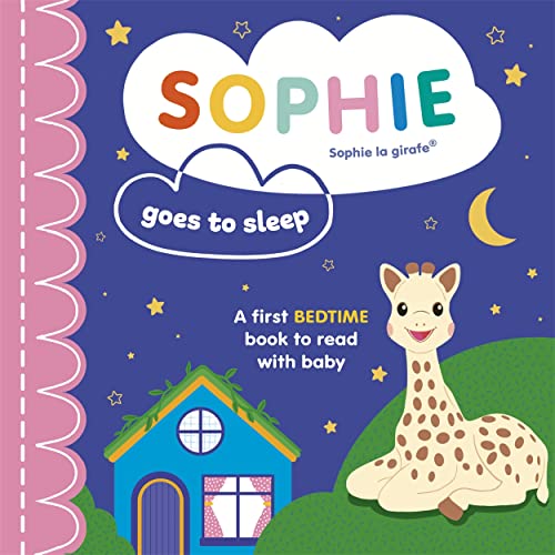 Sophie la girafe: Sophie Goes to Sleep von Templar Publishing