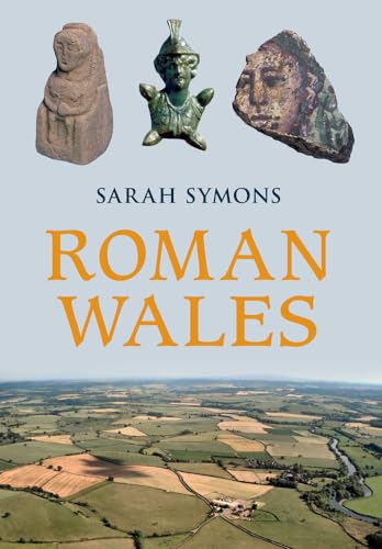 Roman Wales von Amberley Publishing