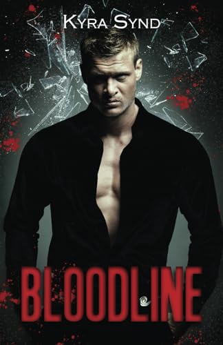 Bloodline (Mafia Legacy - Mafia Dark Romance series, Band 1)