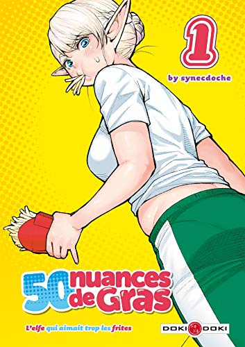 50 nuances de gras - L'elfe qui aimait trop les frites - vol. 01: L'elfe qui aimait trop les frites von BAMBOO