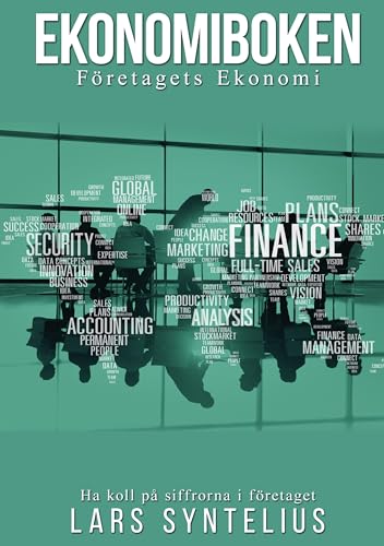 Ekonomiboken: Företagets Ekonomi (Managementserien) von BoD – Books on Demand – Schweden