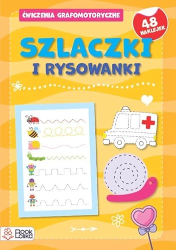 Szlaczki i rysowanki Ćwicz grafomotoryczne Zeszyt żółty von Bookolika