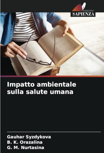 Impatto ambientale sulla salute umana: DE von Edizioni Sapienza