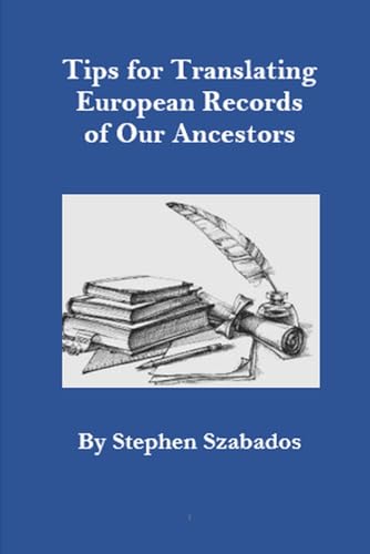 Tips for Translating the European Records of Our Ancestors von Independently published