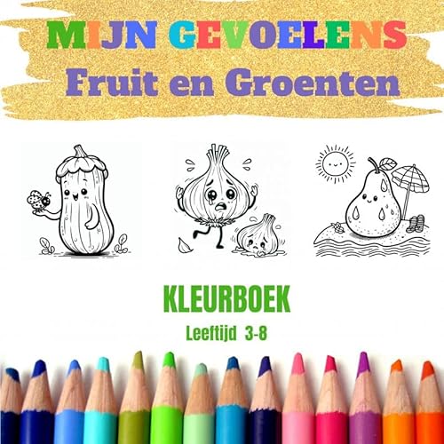 Mijn Gevoelens: Fruit en Groenten von Bookmundo