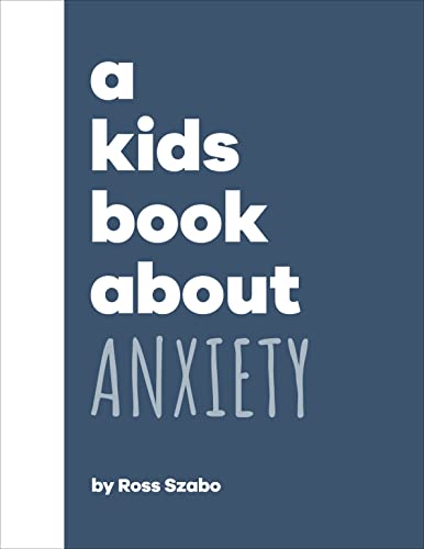 A Kids Book About Anxiety von DK Children
