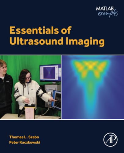 Essentials of Ultrasound Imaging (Matlab Examples)
