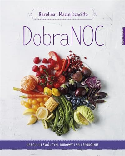 DobraNOC: Ureguluj swój cykl dobowy i śpij spokojnie von Zwierciadło