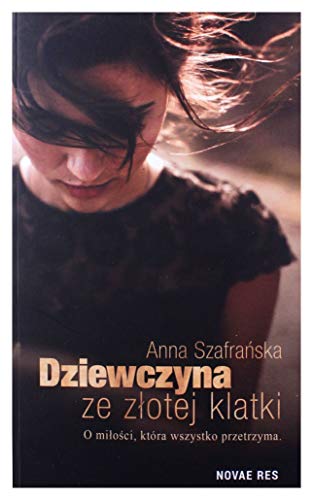 Dziewczyna ze zlotej klatki