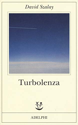 Turbolenza (Fabula) von Adelphi