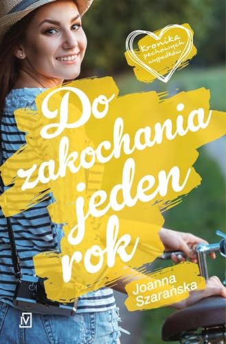Do zakochania jeden rok von Czwarta Strona