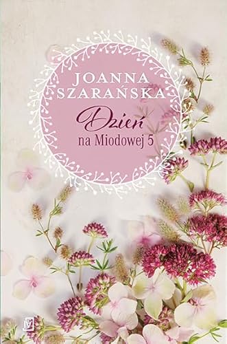Dzień na Miodowej 5 von Czwarta Strona