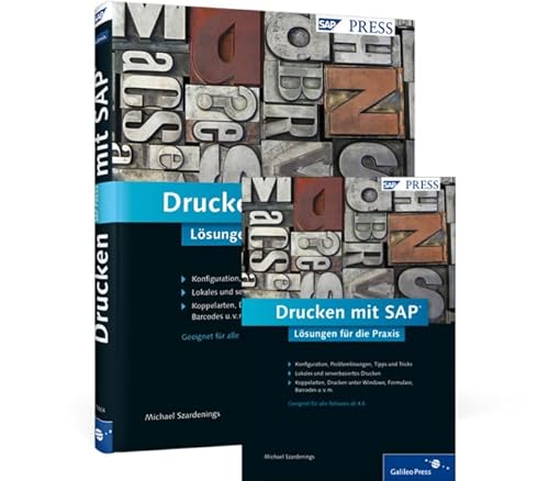 Drucken mit SAP: Lösungen für die Praxis von Rheinwerk