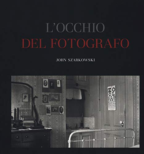 L'occhio del fotografo. The Museum of Modern Art, New York von 5 Continents Editions