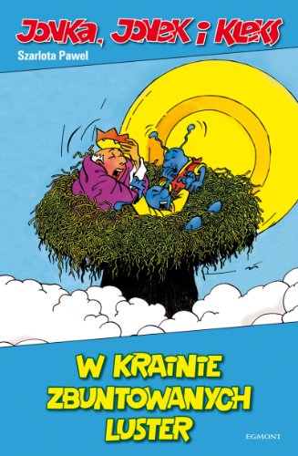 Jonka, Jonek i Kleks W krainie zbuntowanych luster von Egmont