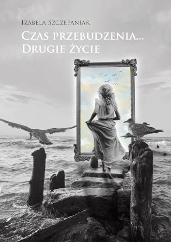 Czas przebudzenia… Drugie życie von Poligraf
