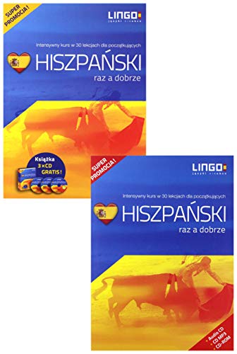 Hiszpanski raz a dobrze: Intensywny kurs języka hiszpańskiego w 30 lekcjach