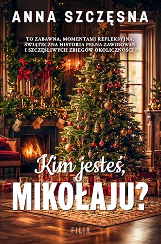 Kim jesteś Mikołaju? von Filia
