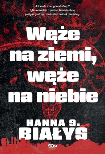 Węże na ziemi, węże na niebie von SQN