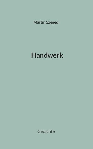Handwerk: Gedichte von BoD – Books on Demand