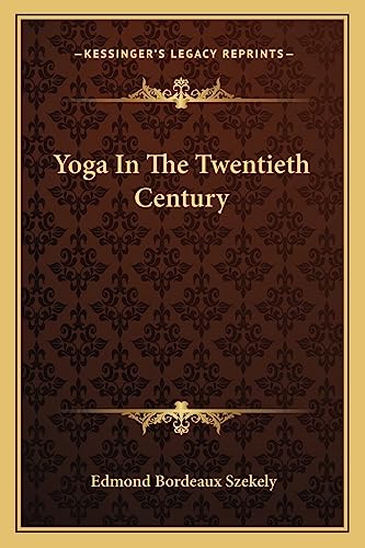Yoga In The Twentieth Century