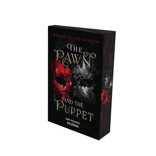 The Pawn and The Puppet (The Pawn and The Puppet 1): Triff Patient 13. DARK ROMANCE | Mit limitiertem Farbschnitt!