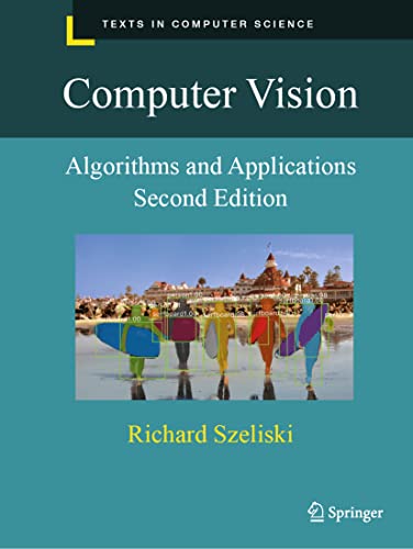 Computer Vision: Algorithms and Applications (Texts in Computer Science) von Springer