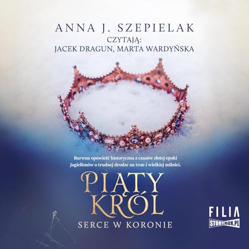 Piąty król: Serce w koronie Tom 2 von Storybox