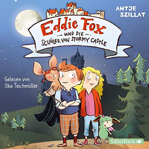 Eddie Fox und die Schüler von Stormy Castle (Eddie Fox 2): 2 CDs von Silberfisch