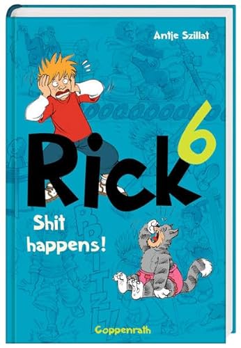 Rick 6 - Shit happens! Rick 6 - Shit happens!