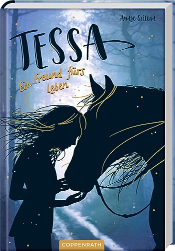 Tessa (Bd. 3): Ein Freund fürs Leben von COPPENRATH