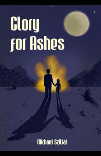 Glory for Ashes von Lighthouse Publishing