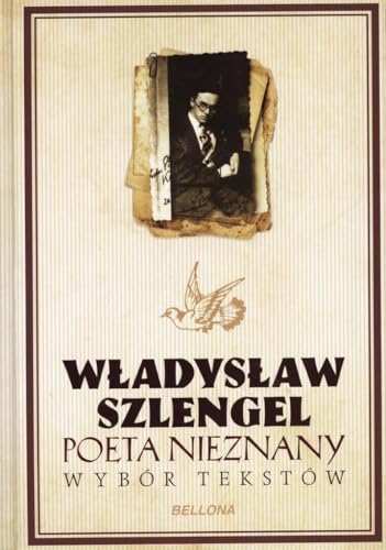 Poeta nieznany Wybór tekstów