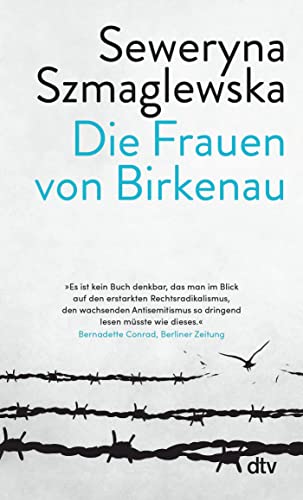 Die Frauen von Birkenau: Ein eindringliches Plädoyer für die Menschlichkeit