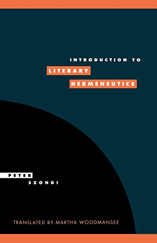 Introduction to Literary Hermeneutics (Literature, Culture, Theory, No 9)