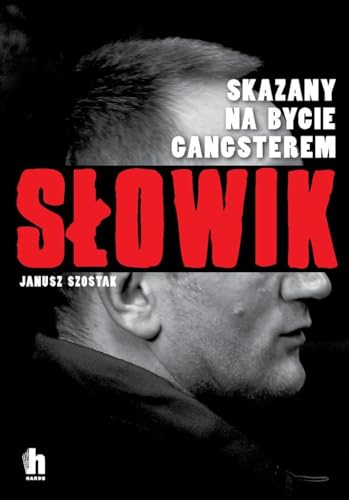 Słowik: Skazany na bycie gangsterem