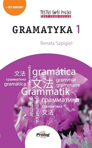 Testuj Swój Polski Gramatyka 1 von Prolog Publishing
