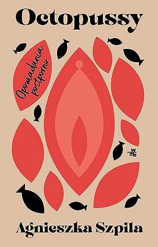 Octopussy: Opowiadania postporno