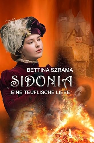 Sidonia Eine Teuflische Liebe: DE von epubli