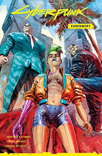 Cyberpunk 2077 Comics: Bd. 2: Ehrenwort von ZIYIZIRUI