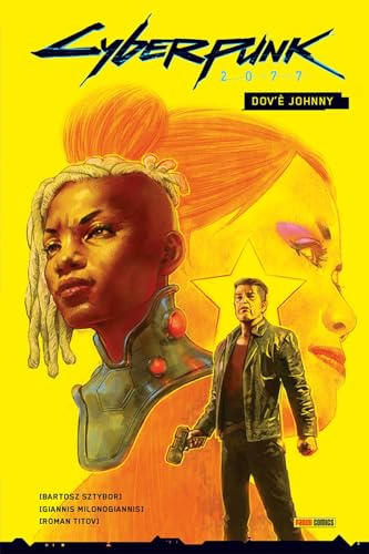 Dov'è Johnny? Cyberpunk 2077 von Panini Comics